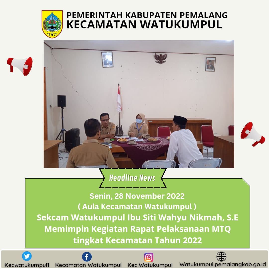 Rapat MTQ tingkat Kecamatan Tahun 2022.