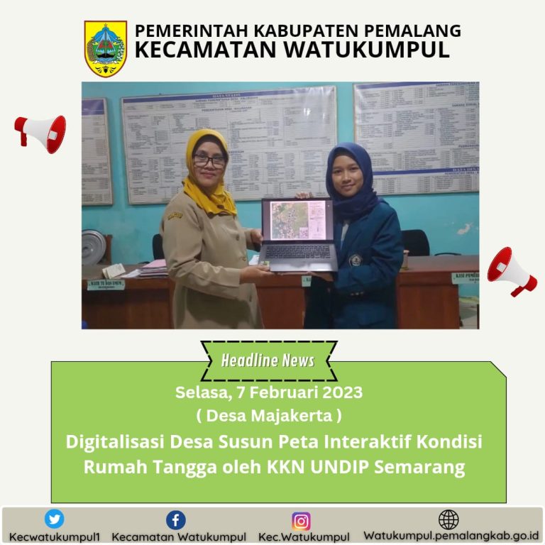 Digitalisasi Desa Susun Peta Interktif Kondisi Rumah Tangga Di Desa Majakerta oleh KKN Universitas Diponegoro Semarang