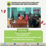 Paparan Manajemen Pengelolaan Sampah Skala Lokal oleh Mahasiswa KKN Universitas Diponegoro Semarang
