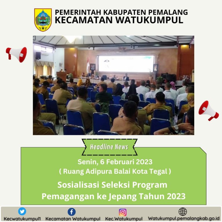 Sosialisasi Seleksi Program Pemagangan ke Jepang Tahun 2023