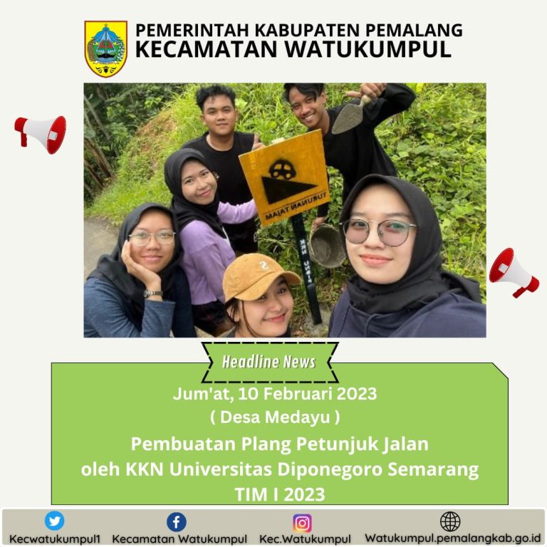 Pembuatan Plang Penunjuk Jalan oleh KKN Universitas Diponegoro Semarang TIM I 2023 di Desa Medayu