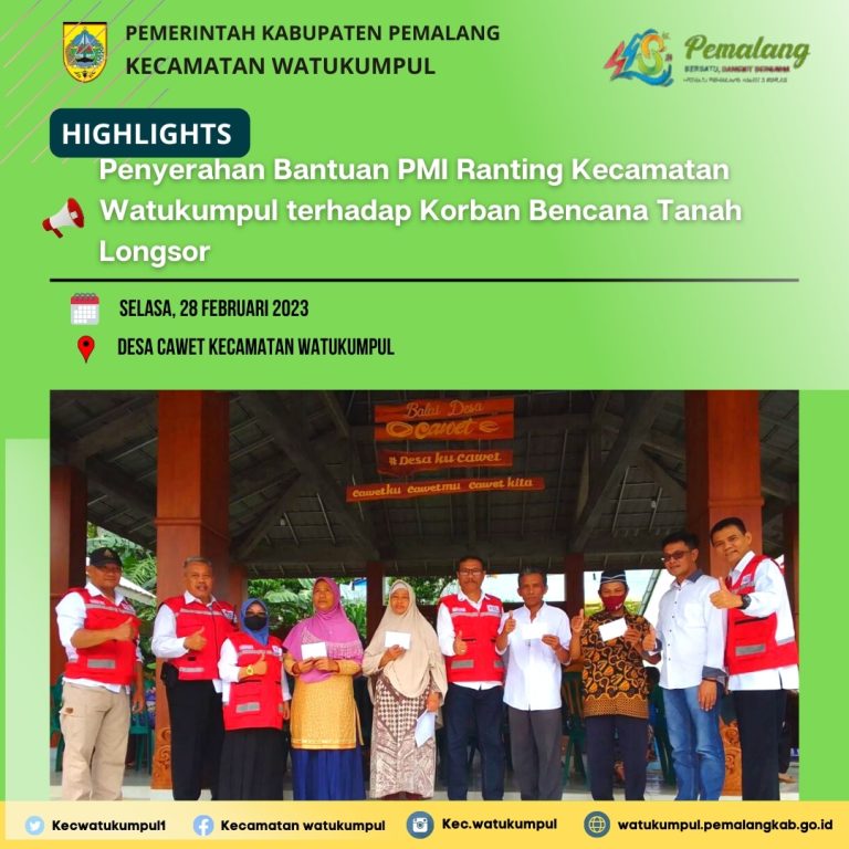 Pemberian bantuan PMI  Kepada Para Korban Bencana Tanah Longsor di Desa Cawet