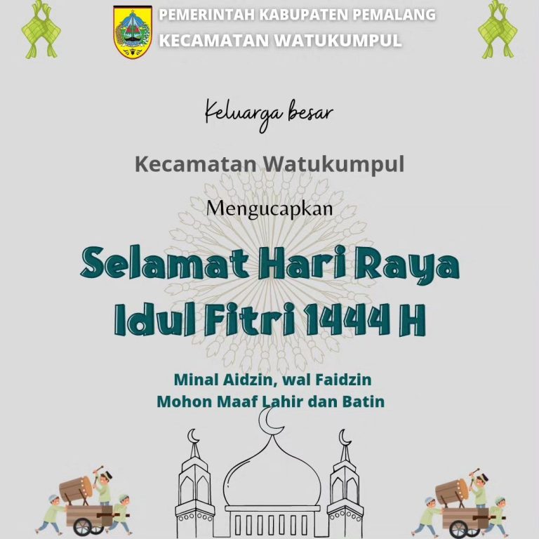 Selamat Hari Raya Idul Fitri 1444 H