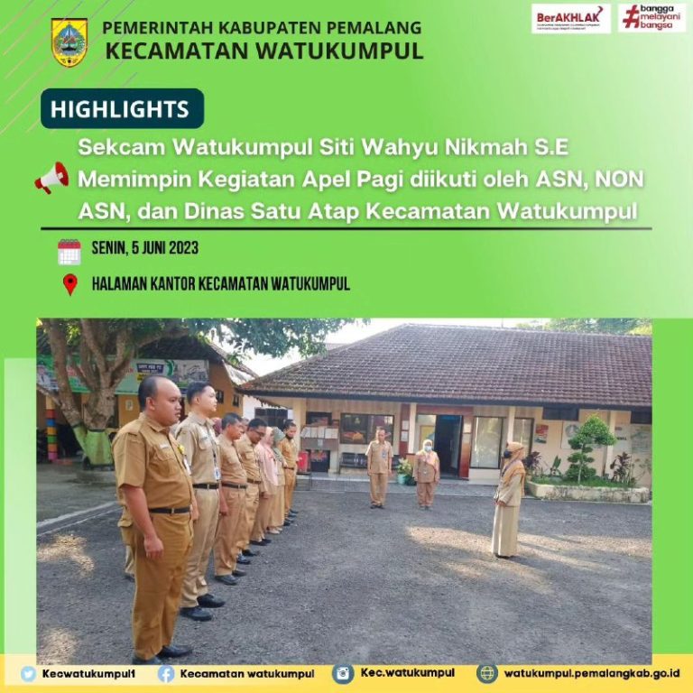 Apel Pagi Di Lingkungan Kecamatan Watukumpul