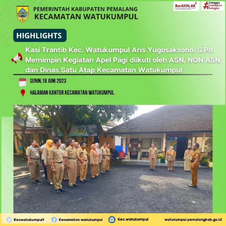 Apel Pagi Di Lingkungan Kecamatan Watukumpul