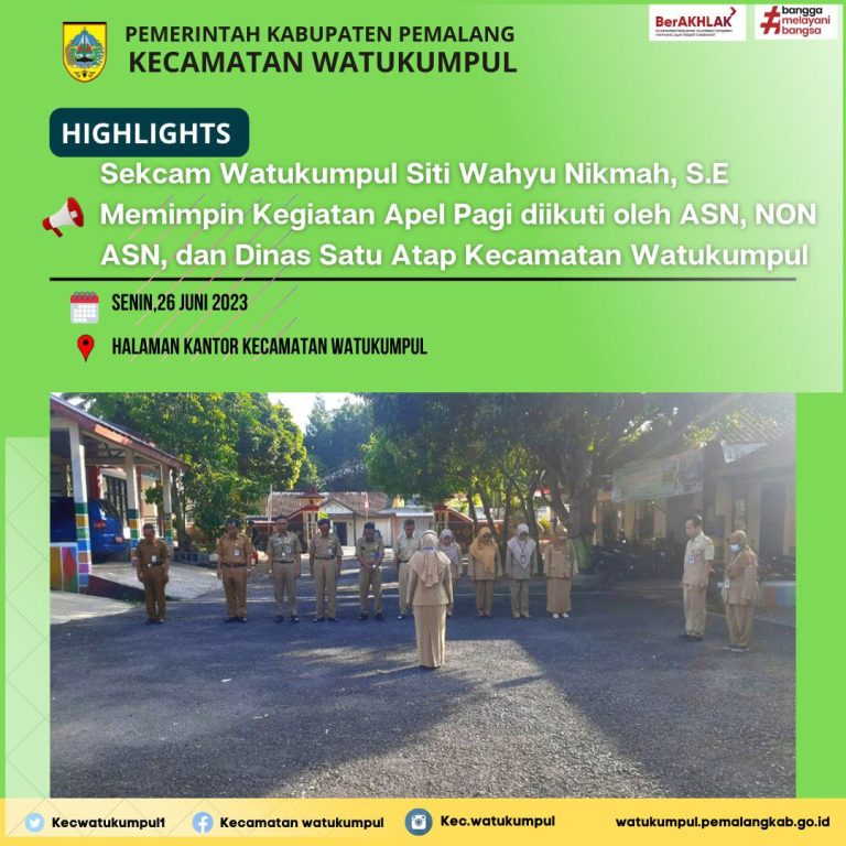 Apel Pagi Di Lingkungan Kecamatan Watukumpul