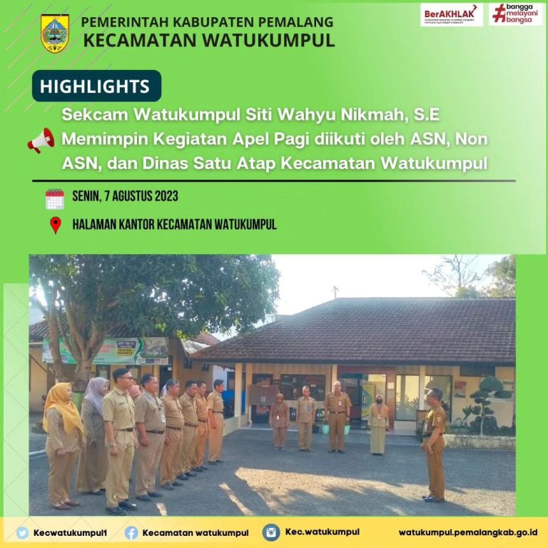 Apel Pagi Di Lingkungan Kecamatan Watukumpul