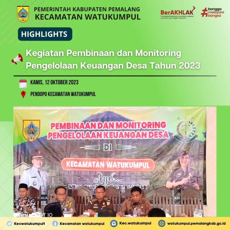 Monitoring Pengelolaan Keuangan Desa di Kecamatan Watukumpul oleh Kejaksaan Negeri (Kejari) Kabupaten Pemalang