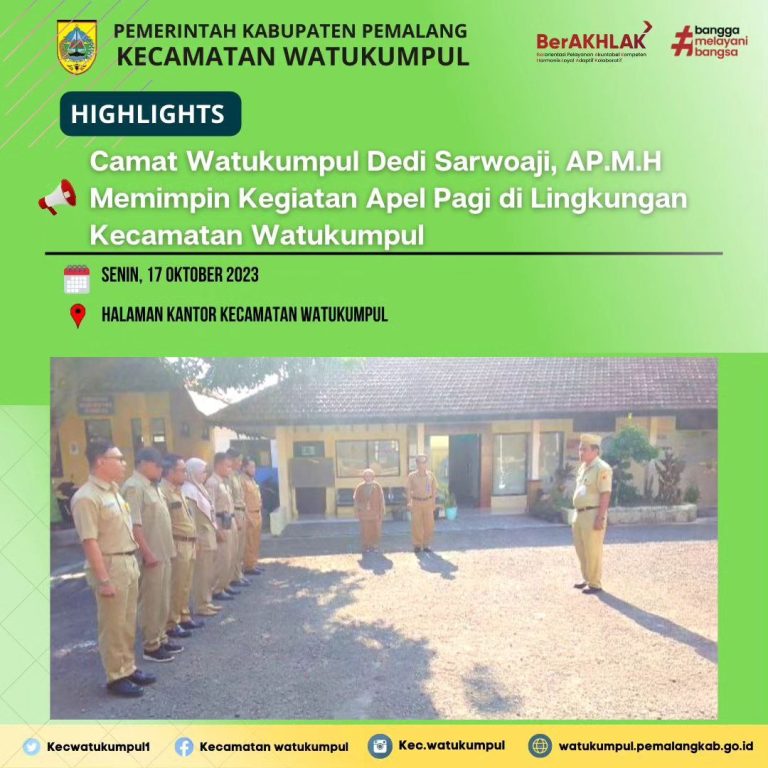 Apel Pagi Di Lingkungan Kecamatan Watukumpul