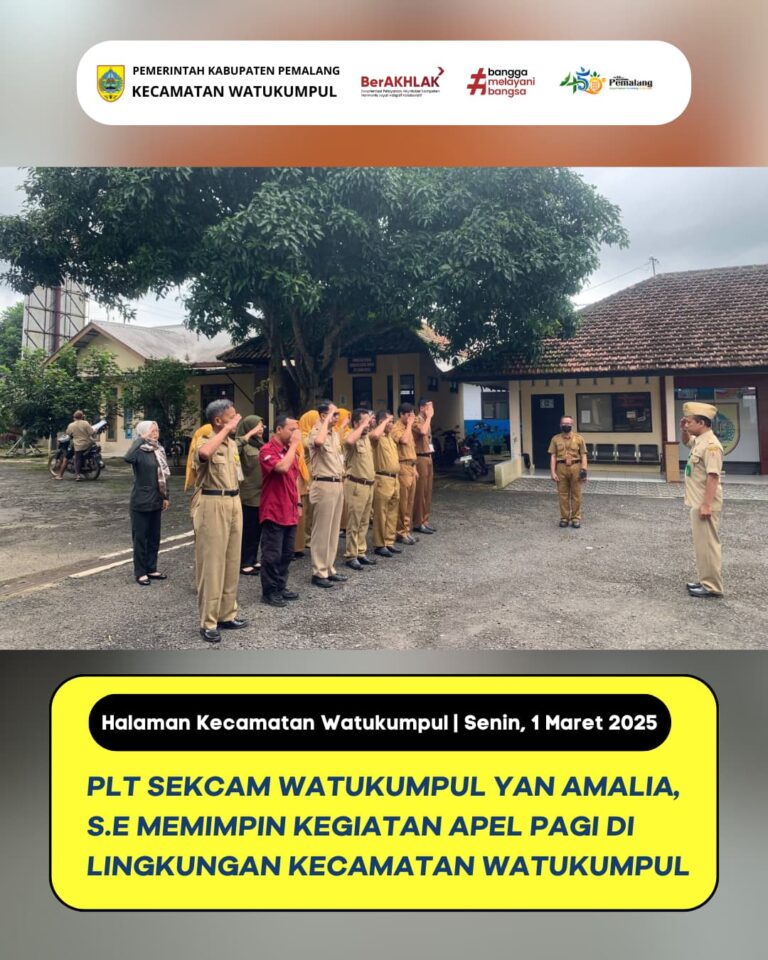KEGIATAN APEL PAGI DI LINGKUNGAN KECAMATAN WATUKUMPUL