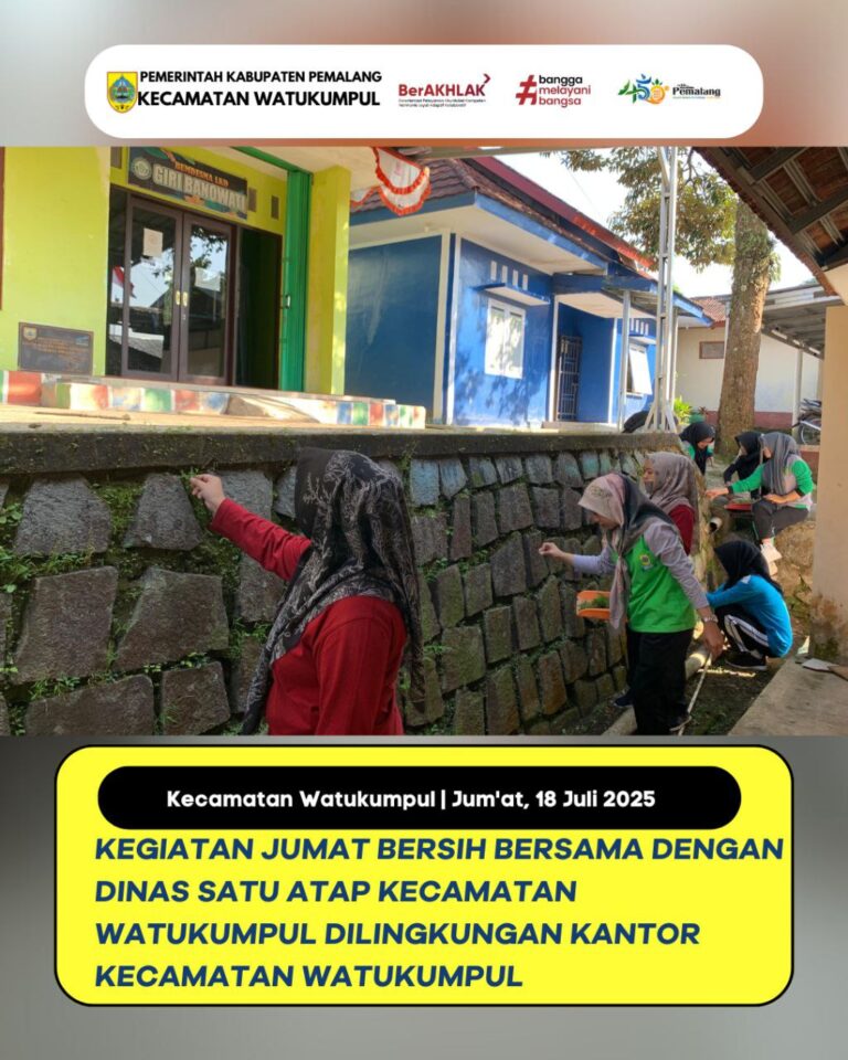 KEGIATAN JUM’AT BERSOH DI LINGJUNGAN KECAMATAN WATUKUMPUL