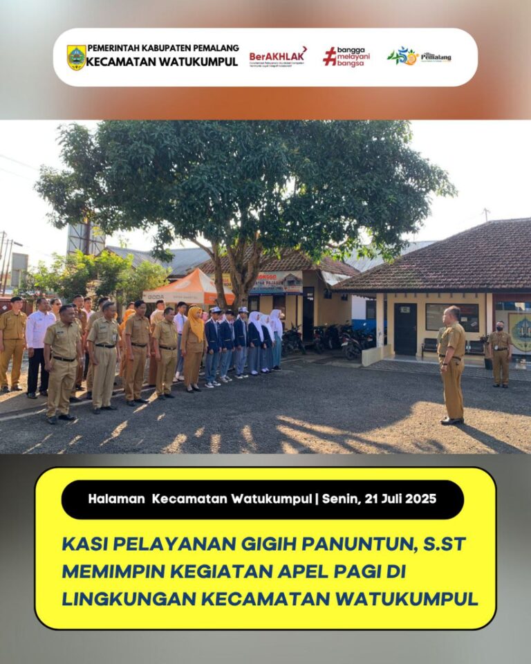 KEGIATAN APEL PAGI DI LINGKUNGAN KECAMATAN WATUKUMPUL