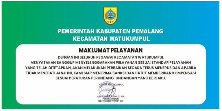 MAKLUMAT PELAYANAN KECAMATAN WATUKUMPUL